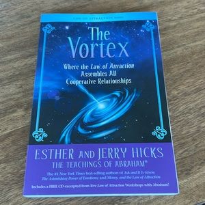 The Vortex by Esther and Jerry Hicks